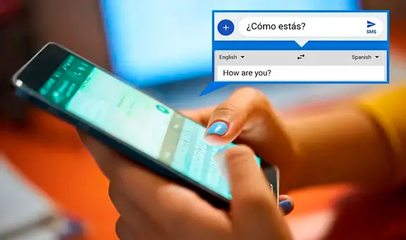 ¿Cómo traducir los mensajes de WhatsApp que envías desde tu teléfono Android y sin salir de la app?