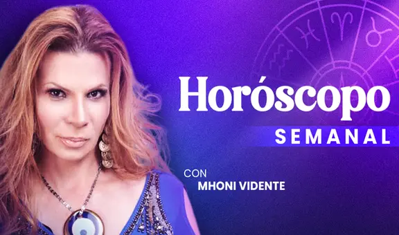 Horóscopo semanal de Mhoni Vidente: ¿cómo te irá en el amor, dinero y salud del 19 al 25 de junio?
