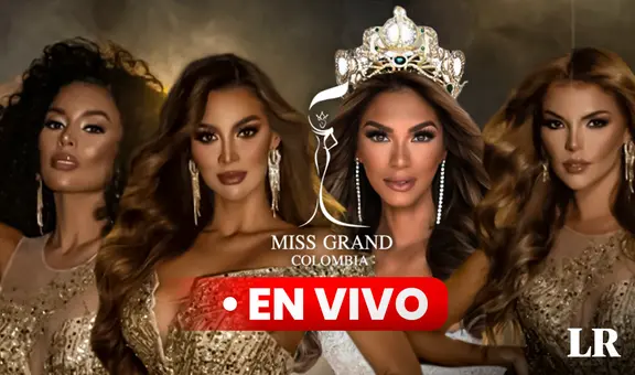 Miss Grand Colombia 2023 por [Canal 1 EN VIVO]: ¿quién será la GANADORA del concurso de belleza?