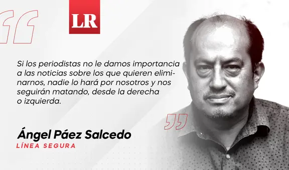 Asesinos de periodistas, por Ángel Páez