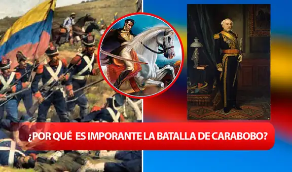 ¿Qué significado tiene la batalla de Carabobo para los venezolanos?