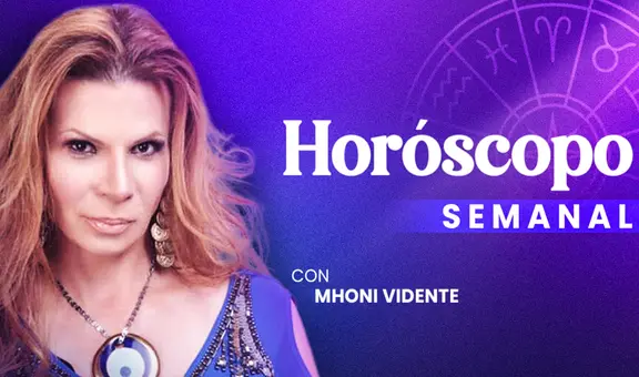 Horóscopo semanal de Mhoni Vidente: ¿cómo te irá en el amor, salud y dinero del 26 de junio al 2 de julio?