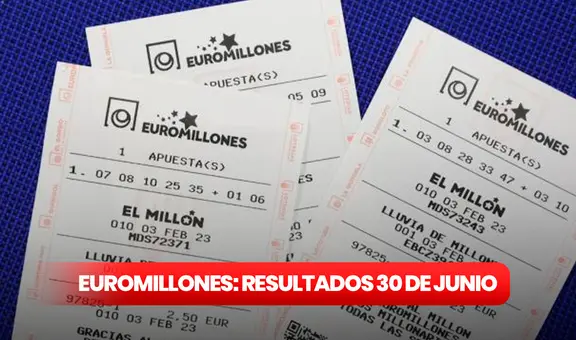 Comprobar Euromillones de HOY: sorteo y resultados del sorteo del viernes 30 de junio