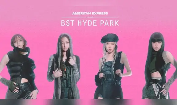 BLACKPINK en BST Hyde Park EN VIVO: horarios y por dónde ver el festival de Londres
