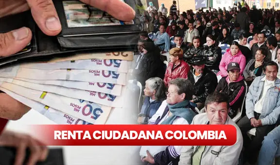 Renta Ciudadana en Colombia: quién lo cobra, montos y fechas de pago