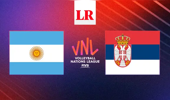 Argentina vs. Serbia EN VIVO por el Nations League Vóley: ¿dónde ver el partido y a qué hora juegan?
