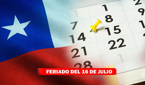 ¿Es el feriado del 16 de julio un festivo irrenunciable en Chile?