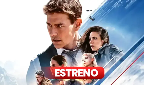 "Misión imposible 7" ESTRENO: ¿cuándo sale y dónde ver la película con Tom Cruise?