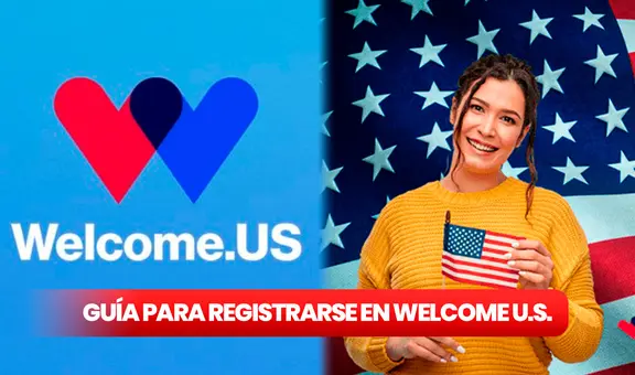 Welcome US Connect: aplica HOY al parole humanitario con esta guía completa para registrarse