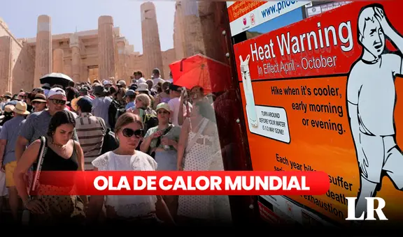 Ola de calor HOY, martes 18 de julio: calor extremo en el hemisferio norte de Estados Unidos, Europa y Asia