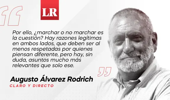 ¿Marchar o no marchar es la cuestión?, por Augusto Álvarez Rodrich