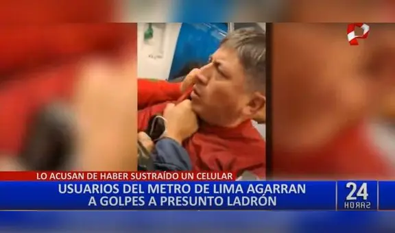 Pasajeros del Metro de Lima golpean a presunto ladrón de celulares