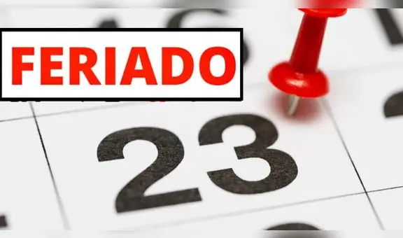 Feriado 23 de julio: ¿a quiénes aplica y todo lo que se sabe sobre esta nueva disposición?