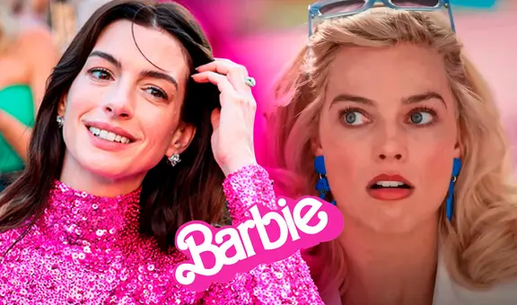 ‘Barbie’: ¿por qué Anne Hathaway no protagonizó la película? La verdad antes de Margot Robbie