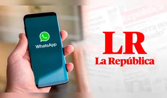Entérate de las últimas noticias por WhatsApp: así puedes unirte al canal de La República