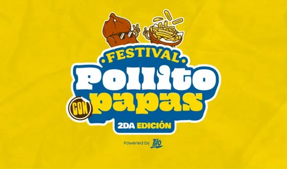 Festival del Pollito con Papas 2023 ofrece entradas desde S/19,90: ¿cuándo sera y en dónde?