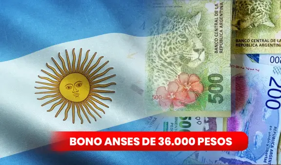 Anses agosto 2023: ¿cómo saber si me toca recibir el bono de 36.000 pesos? Fechas oficiales