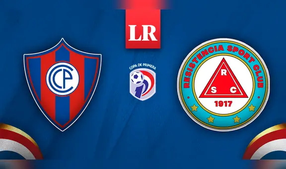 ¿A qué hora ver Cerro Porteño vs. Resistencia EN VIVO? Partido de HOY por Copa de Primera 2023