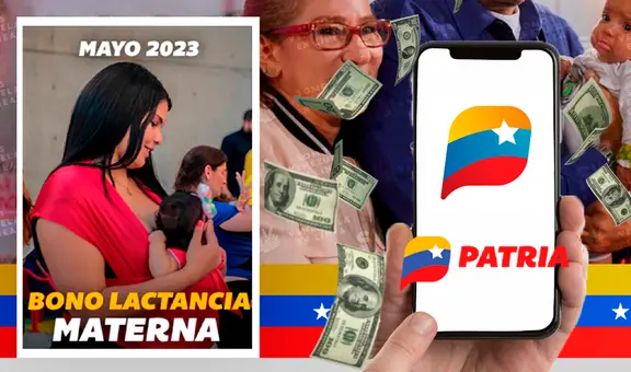 Bono Lactancia Materna 2023: ¡reactiva el bono y cobra HOY el aumento de agosto por Patria!