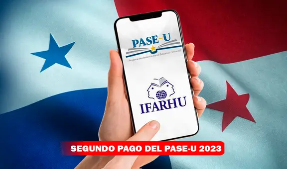 PASE-U, Beca Digital: ¿cuándo comenzará el pago de agosto? Conoce los detalles