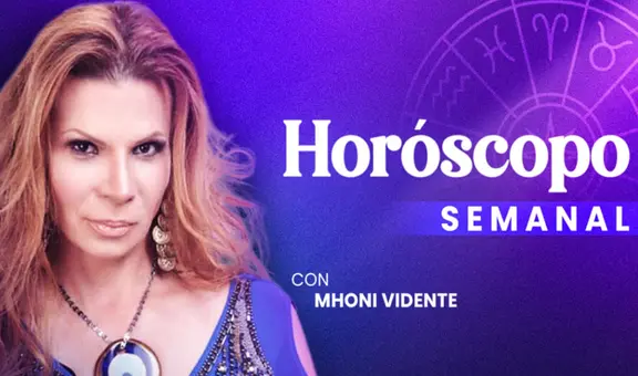 Horóscopo semanal de Mhoni Vidente: ¿cómo te irá en el amor, dinero y salud del 7 al 13 de agosto?