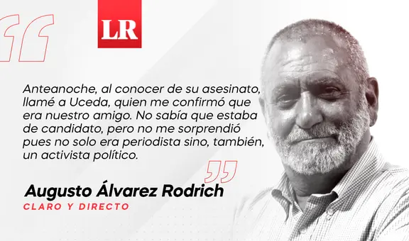 Asesinato del candidato periodista, por Augusto Álvarez Rodrich