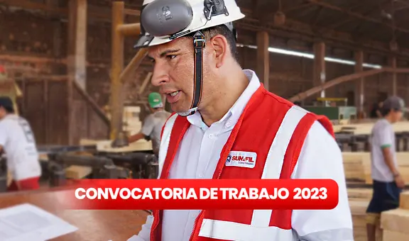 ¿Buscas trabajo? Sunafil ofrece empleos con sueldos de hasta S/12.000