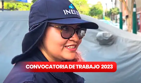 INEI brinda empleos a nivel nacional con sueldos de hasta S/3.500: ¿cómo postular HOY?