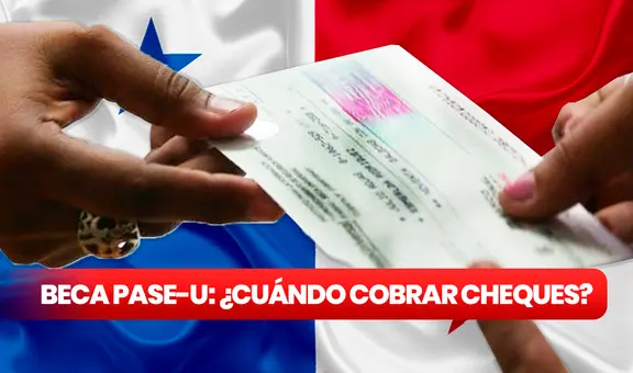 Beca Digital: ¿cuándo inicia el pago por cheques de IFARHU?