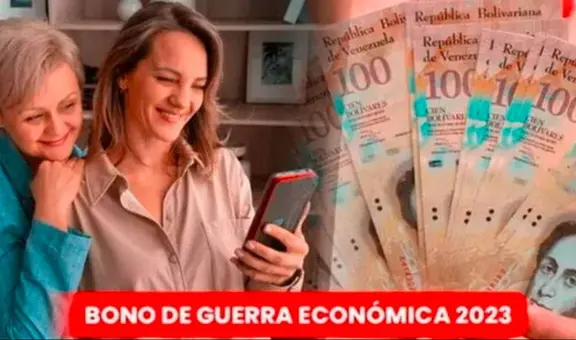 ¿Cuándo recibirás el Bono de Guerra Económica? Descubre las fechas de pago en agosto 2023