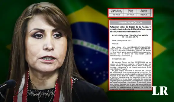 Fiscalía desembolsa más de S/9.000 para viaje de Patricia Benavides por 2 días a Brasil