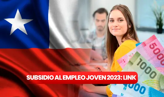 Subsidio Empleo Joven 2023: ¿cuándo se paga el beneficio en Chile? Consulta AQUÍ el monto
