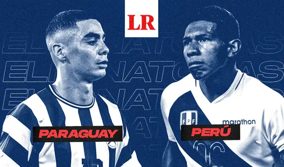 Paraguay vs. Perú: ¿cuándo, hora y dónde ver el partido de las Eliminatorias 2026?