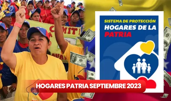 Hogares de la Patria, septiembre 2023: ¡cobra HOY el aumento y revisa la tabla actualizada!