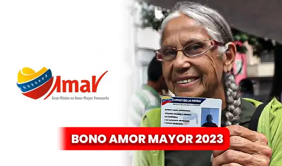 Bono Amor Mayor septiembre 2023: cobra HOY el NUEVO PAGO por Patria