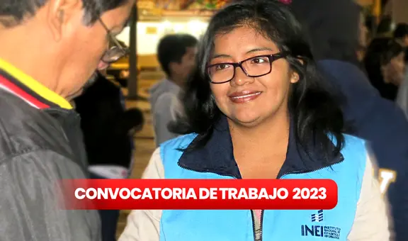 ¿Egresaste y buscas empleo? INEI solicita registradores con sueldos desde S/2.000