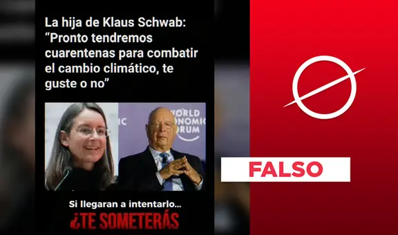 La hija de Klaus Schwab, Nicole, no dijo que habrá "cuarentenas para combatir el cambio climático"