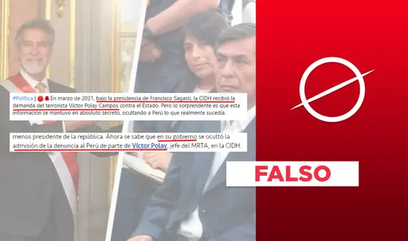 La CIDH no admitió la petición sobre Polay Campos durante el gobierno de Sagasti, sino en 2022