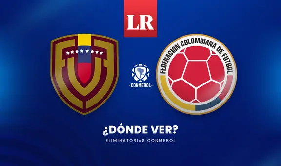 ¿Dónde ver Venezuela vs. Colombia EN VIVO por las eliminatorias sudamericanas? Conoce los canales de TV