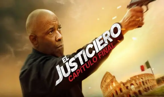 'El justiciero 3': película de Denzel Washington lidera taquilla estadounidense, ¿cuándo llega a Perú?