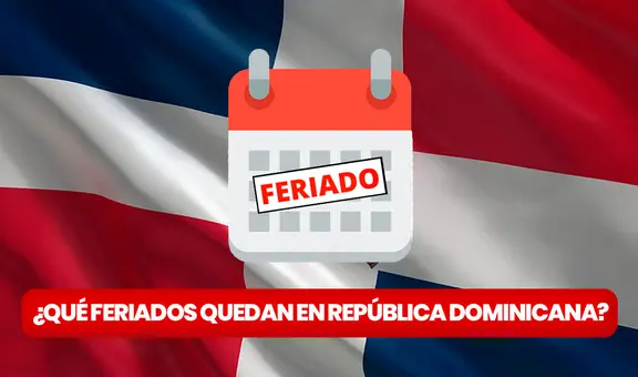 Feriado septiembre 2023: cuáles son los días festivos y no laborables en República Dominicana
