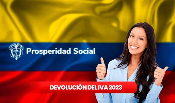 Devolución del IVA 2023: ¿dónde puedo cobrar un pago de SuperGIROS de Prosperidad Social?