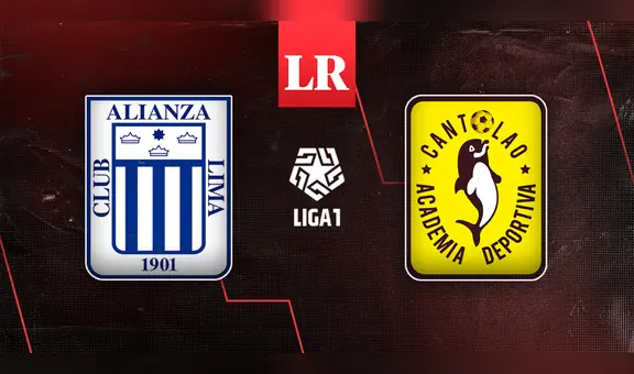 [LIGA 1 MAX EN VIVO] Alianza Lima vs. Cantolao: ¿a qué hora ver el partido por el Torneo Clausura?