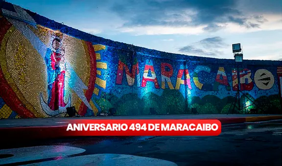 Aniversario 494 de Maracaibo: historia e imágenes para compartir por la fundación de la ciudad