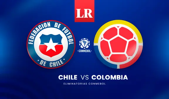 [Chilevisión, en vivo] Chile vs. Colombia: ¿a qué hora y cómo ver el partido por Eliminatorias?