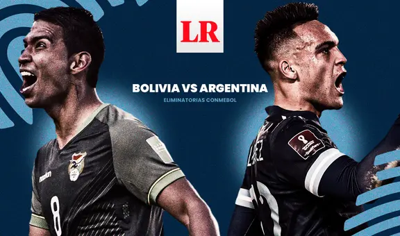 [VER FBF PLAY] ¿A qué hora juegan Bolivia vs. Argentina EN VIVO por las Eliminatorias 2026?