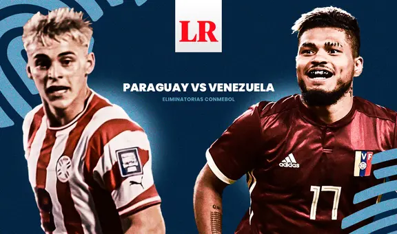 ¿Cuándo juega Paraguay vs. Venezuela EN VIVO por las eliminatorias al Mundial 2026?