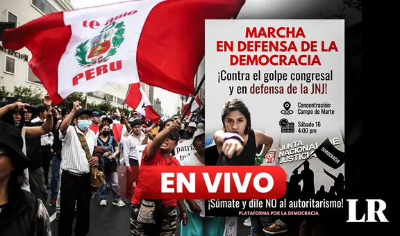 Marcha por la democracia EN VIVO: sigue aquí la movilización contra el Congreso