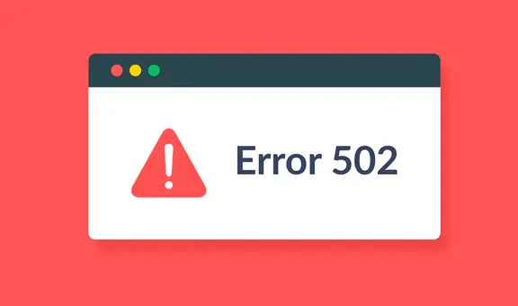 ¿Qué quiere decir el ‘Error 502’ que sale cuando visitas una página web y cómo se arregla?