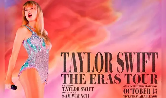 'Taylor Swift: The Eras Tour' llega a cines de Perú: fecha de estreno, salas y preventa de entradas